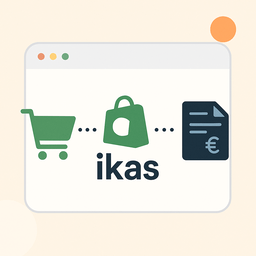 Ikas Entegrasyonu – E-ticaret Satışlarınızı emuhasebe ile Faturalandırın